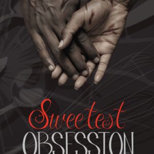 Kristen Chace -Sweetest Obsession